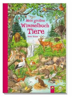 Mein großes Wimmelbuch, Tiere - Suess, Anne