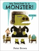 My Teacher Is a Monster! (No, I Am Not.)