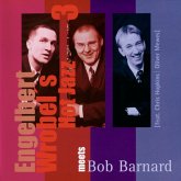 Engelbert Wrobel'S Hot Jazz 3 Meets Bob Barnard