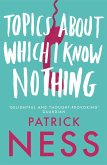 Topics About Which I Know Nothing (eBook, ePUB)