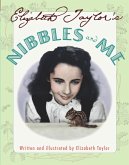 Elizabeth Taylor's Nibbles and Me (eBook, ePUB)