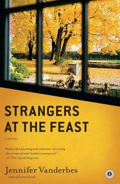 Strangers at the Feast (eBook, ePUB) - Vanderbes, Jennifer