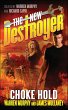 The New Destroyer: Choke Hold (eBook,... - Bild 1