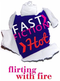 Flirting with Fire (Fast Fiction) (eBook, ePUB) - Etherington, Wendy