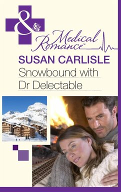 Cover Snowbound With Dr Delectable (eBook, ePUB)