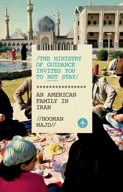 The Ministry of Guidance Invites You to Not Stay (eBook, ePUB) - Majd, Hooman