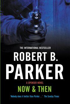 Now & Then (eBook, ePUB) - Parker, Robert B