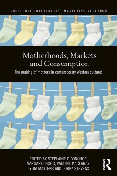 Cover Motherhoods, Markets and Consumption (eBook, PDF)
