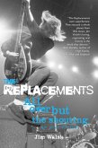 The Replacements (eBook, ePUB)