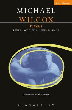 Wilcox Plays: 1 (eBook, PDF) - Wilcox, Michael Wilcox Plays: 1 (eBook, PDF) - Wilcox, Michael