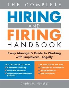 Complete Hiring and Firing Handbook (eBook, ePUB) - Fleischer, Charles H.