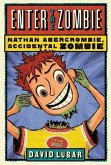 Enter the Zombie (eBook, ePUB)