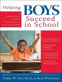 Helping Boys Succeed in School (eBook, ePUB) Helping Boys Succeed in School (eBook, ePUB)