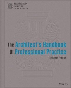 The Architect's Handbook of Professional Practice (eBook, ePUB) - American Institute Of Architects