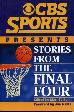 Cover CBS Sports Presents Stories From the Final Four (eBook, ePUB)
