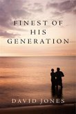 Finest of His Generation (eBook, ePUB)