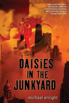 Daisies in the Junkyard (eBook, ePUB) - Enright, Michael