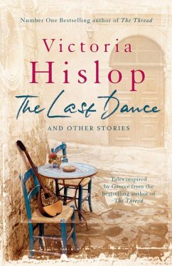 The Last Dance and Other Stories (eBook, ePUB) - Hislop, Victoria