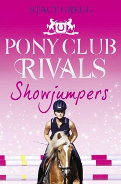 Showjumpers (eBook, ePUB) - Gregg, Stacy