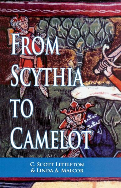 From Scythia to Camelot (eBook, PDF) From Scythia to Camelot (eBook, PDF)