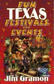 Fun Texas Festivals and Events (eBook, ePUB)