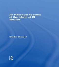 An Historical Account of the Island of St Vincent (eBook, ePUB) - Shepard, Charles