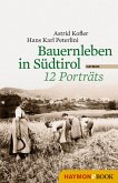 Bauernleben in Südtirol (eBook, ePUB)
