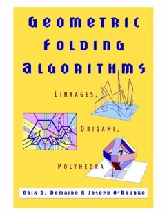 Geometric Folding Algorithms (eBook, PDF) - Demaine, Erik D.