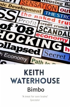 Bimbo (eBook, ePUB) - Waterhouse, Keith Bimbo (eBook, ePUB) - Waterhouse, Keith
