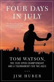 Four Days in July (eBook, ePUB)