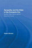 Sympathy and the State in the Romantic Era (eBook, PDF)