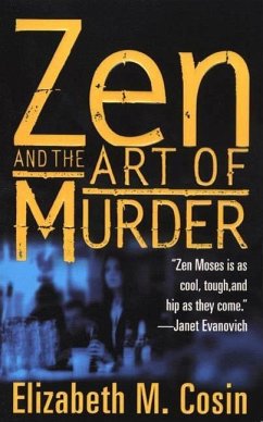 Zen and The Art of Murder (eBook, ePUB) - Cosin, Elizabeth M.