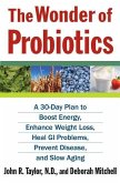 The Wonder of Probiotics (eBook, ePUB)