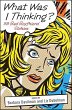 What Was I Thinking? (eBook, ePUB) - Bild 1
