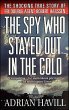 The Spy Who Stayed Out in the Cold... - Bild 1