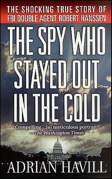 The Spy Who Stayed Out in the Cold (eBook, ePUB) The Spy Who Stayed Out in the Cold (eBook, ePUB)