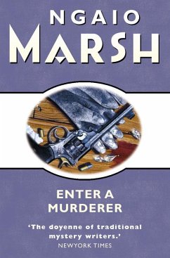 Enter a Murderer (eBook, ePUB) - Marsh, Ngaio