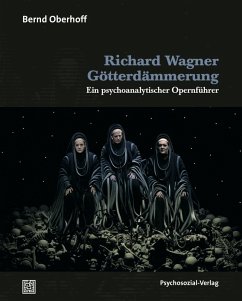 Richard Wagner: Götterdämmerung (eBook, PDF) - Oberhoff, Bernd