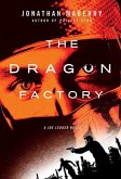 The Dragon Factory (eBook, ePUB)