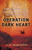 Operation Dark Heart (eBook, ePUB)