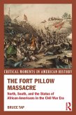The Fort Pillow Massacre (eBook, ePUB)