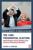 The 1980 Presidential Election (eBook, ePUB)