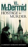 Hostage to Murder (eBook, ePUB)