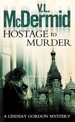 Hostage to Murder (eBook, ePUB) - Mcdermid, V. L.