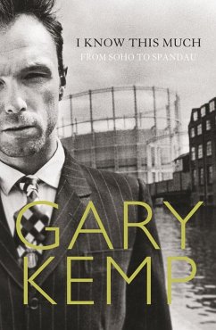 I Know This Much (eBook, ePUB) - Kemp, Gary