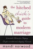 The Hitched Chick's Guide to Modern Marriage (eBook, ePUB)