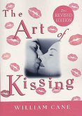 The Art of Kissing, 2nd Revised Edition (eBook, ePUB)