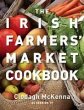 The Irish Farmers' Market Cookbook... - Bild 1