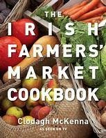 The Irish Farmers' Market Cookbook (eBook, ePUB) - Mckenna, Clodagh