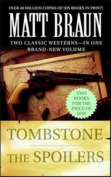 Tombstone and The Spoilers (eBook, ePUB)